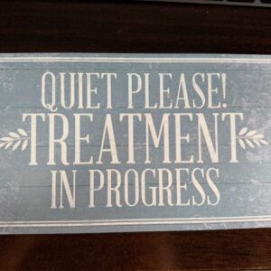 Treatment in progress sign – DEMO